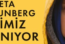 Greta Thunberg Evimiz Yanıyor Kitabı Üzerine Düşünceler