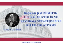 Joe Biden Yönetiminin Yeni Ulusal Güvenlik ve Savunma Stratejisi